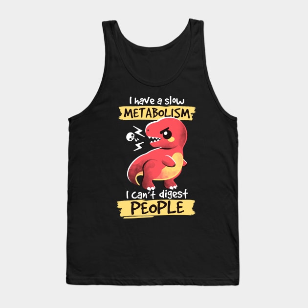 can't digest people Tank Top by NemiMakeit